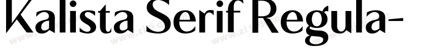 Kalista Serif Regula字体转换